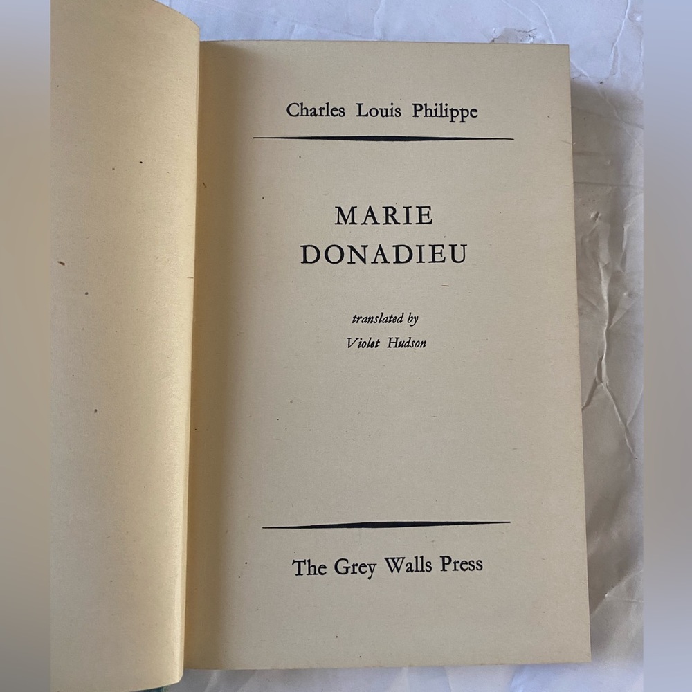 MARIE DONADIEU By Charles Louis Philippe 1949